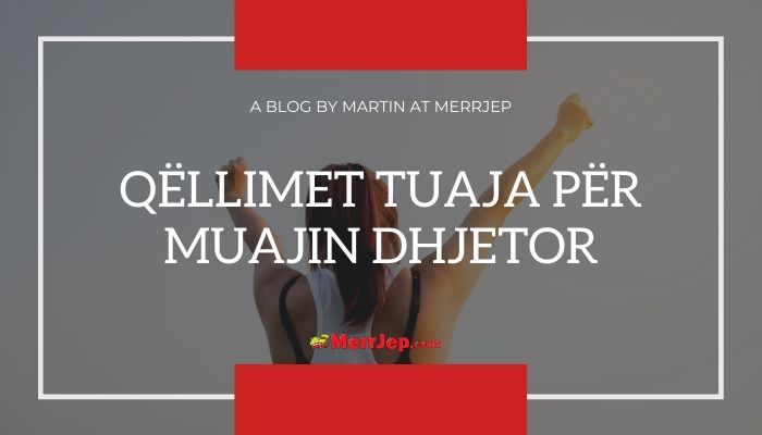 Qëllimet tuaja për muajin dhjetor	