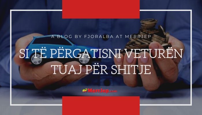 Si të përgatisni veturën për shitje